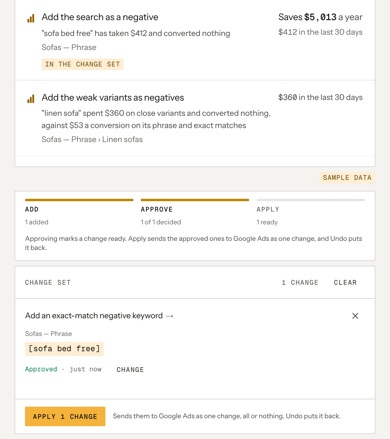 Goldbeater's change set for a sample account with the negative keyword approved: the change marked Approved, and the Apply 1 change button ready, saying it sends to Google Ads as one change and Undo puts it back.