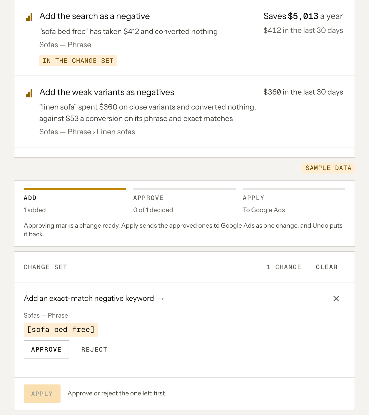 Goldbeater's change set for a sample account with the finding's fix in it: an exact-match negative keyword, sofa bed free, in Sofas — Phrase, waiting for Approve or Reject, and Apply not yet available.